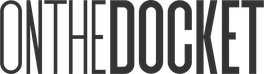 ONTHEDOCKET